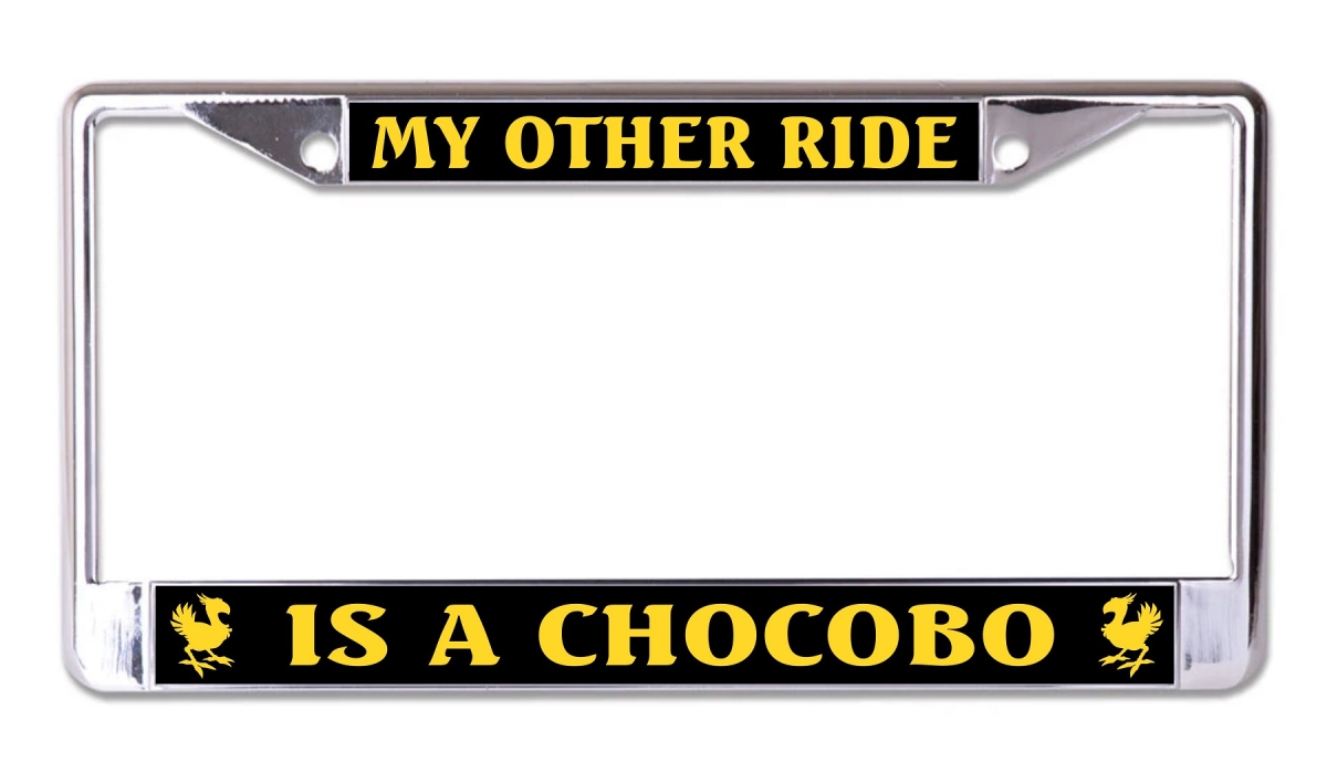 LPO8064 6 x 12 in. My Other Ride is a Chocobo Chrome License Plate Frame