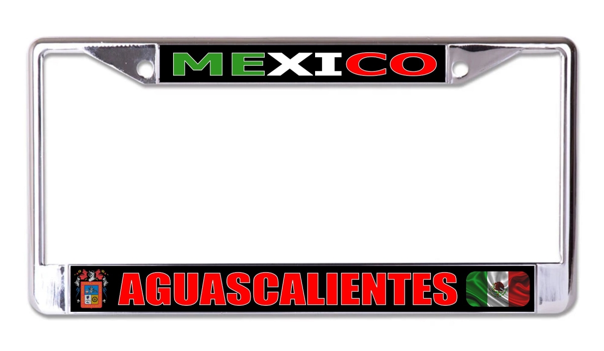 LPO8186 6 x 12 in. Mexico Aguascalientes Chrome License Plate Frame