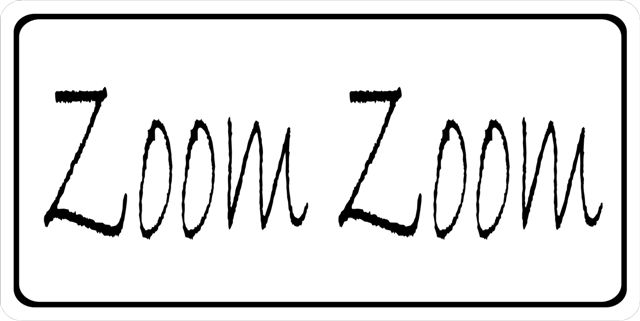 LPO1283 Zoom Zoom Photo License Plate