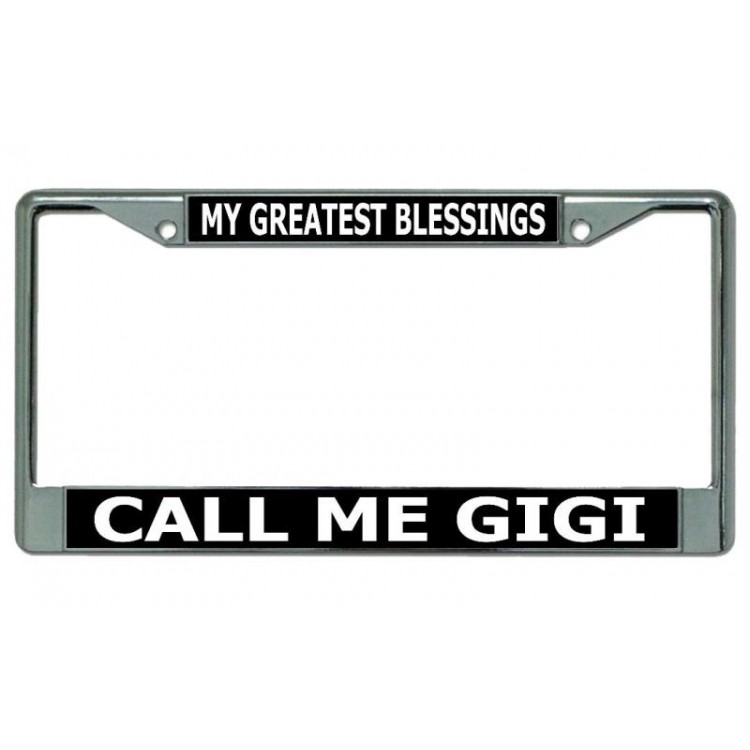 LPO3951 6 x 12 in. Call Me Gigi Chrome License Plate Frame