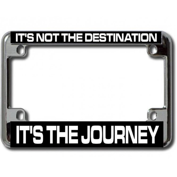 4 x 7 in. Its the Journey Chrome Motorcycle License Plate Frame