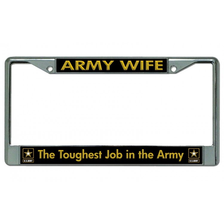 6 x 12 in. Army Wife Chrome License Plate Frame