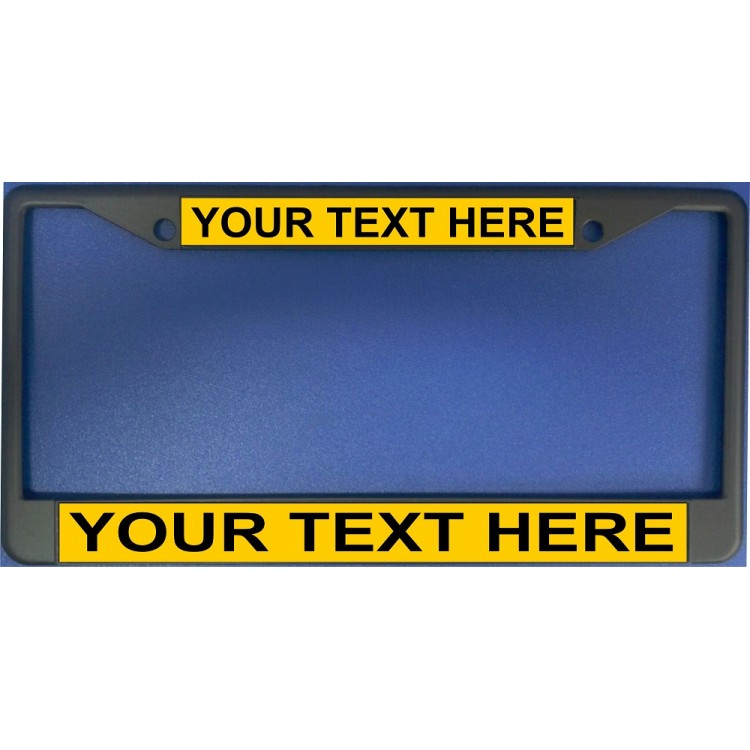 LPO1909 6 x 12 in. Your Text Here Yellow Background Black License Plate Frame