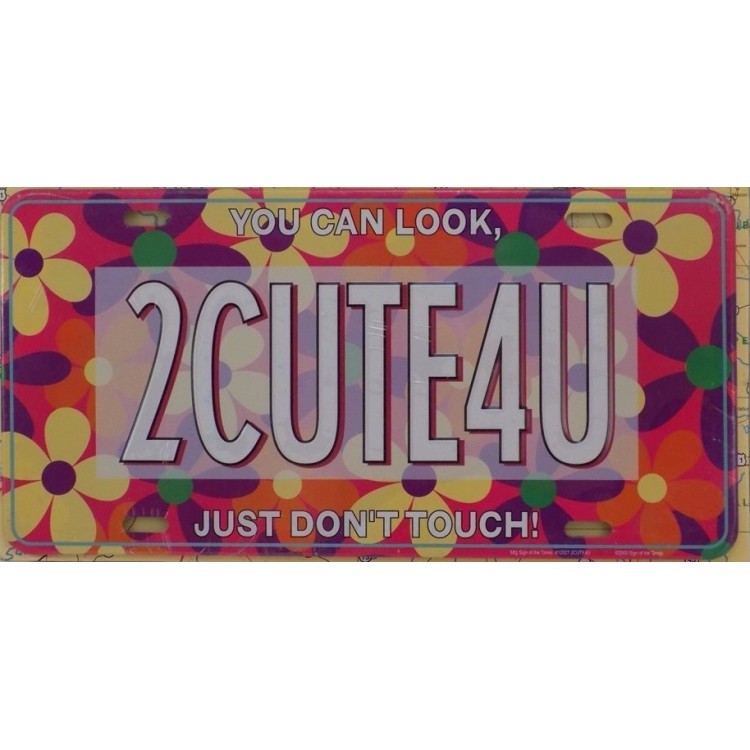 SOTT12027 6 x 12 in. 2CUTE4U Flowers Metal License Plate