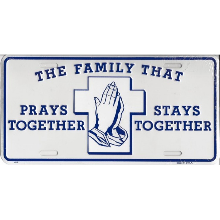 Picture of 212 Main 51 6 x 12 in. The Family That Prays Together License Plate