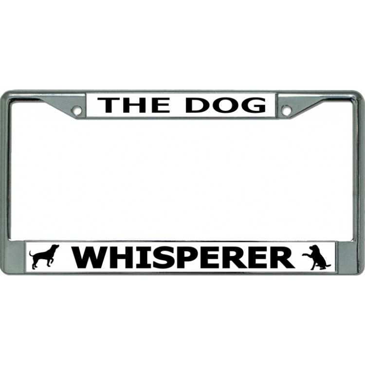 LPO3452 6 x 12 in. The Dog Whisperer Chrome License Plate Frame