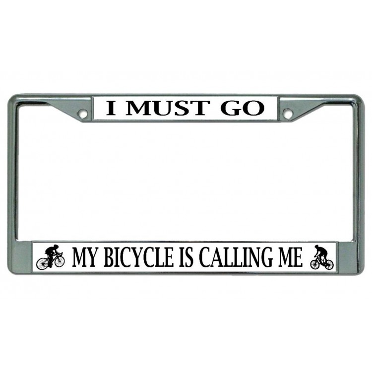 LPO4213 6 x 12 in. My Bicycle is Calling Me Chrome License Plate Frame