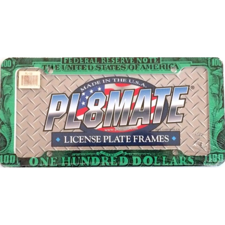 IMG3043 100 Dollar Plastic License Plate Frame