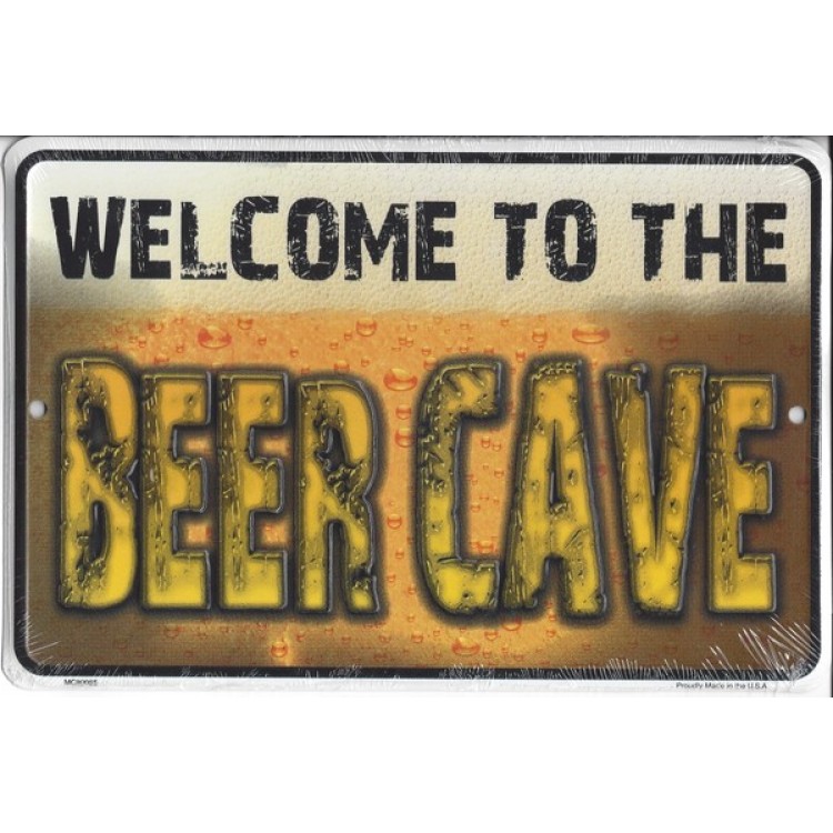 MC80055 8 x 11 in. Welcome to the Beer Cave Metal Parking Sign