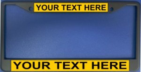 LPO0909 6 x 12 in. Custom Personalized Yellow Background Black License Plate Frame