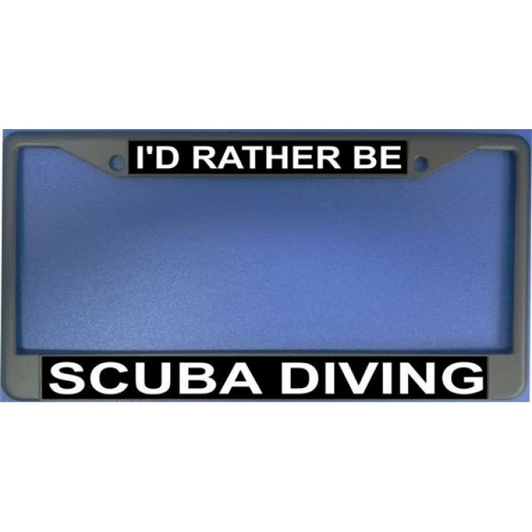 LPO1208 Id Rather Be Scuba Diving License Plate Frame