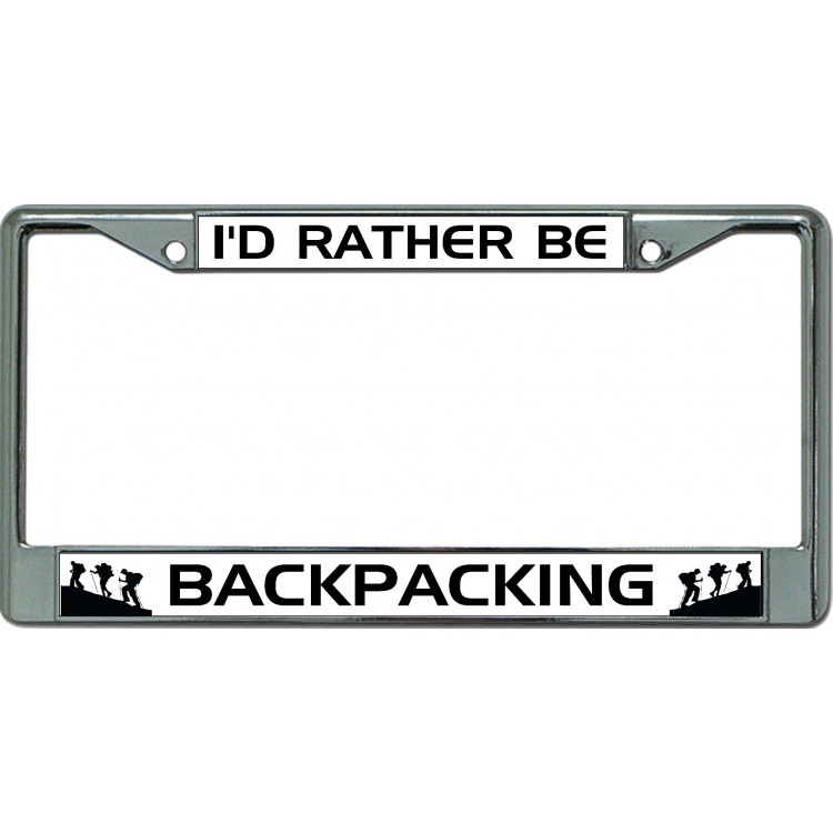LPO6328 6 x 12 in. Id Rather Be Backpacking Chrome License Plate Frame
