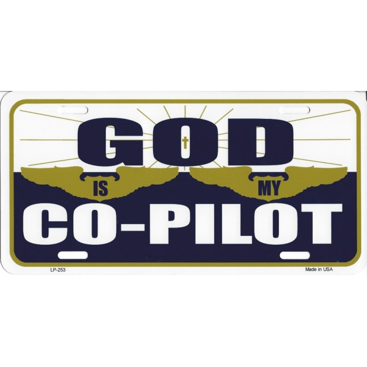 LP-253 6 x 12 in. God is My Co Pilot License Plate