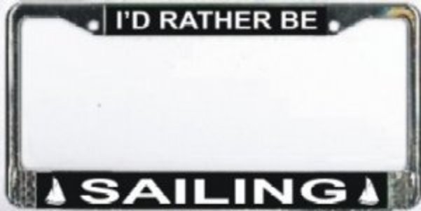 Picture of 212 Main 038-1018-00 Id Rather Be Sailing Aluminum Photo License Plate Frame, Free Screw Caps