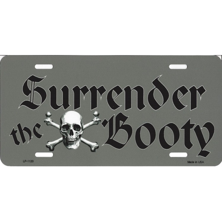 LP-1120 6 x 12 in. Surrender the Booty Pirate Metal License Plate