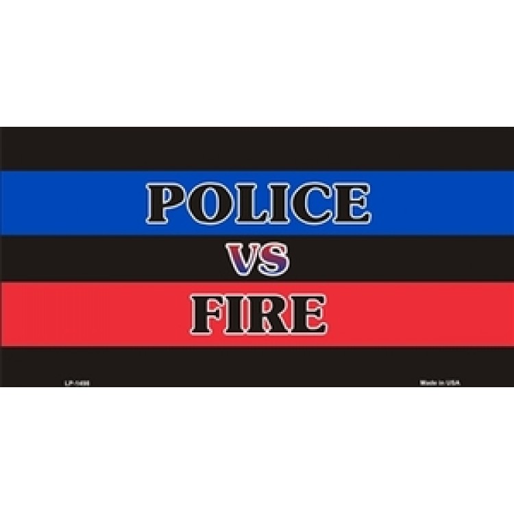 LP-1498 6 x 12 in. Police vs Fire License Plate