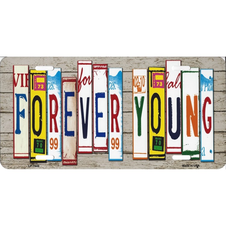 LP-7949 6 x 12 in. Forever Young Cut Style Metal License Plate
