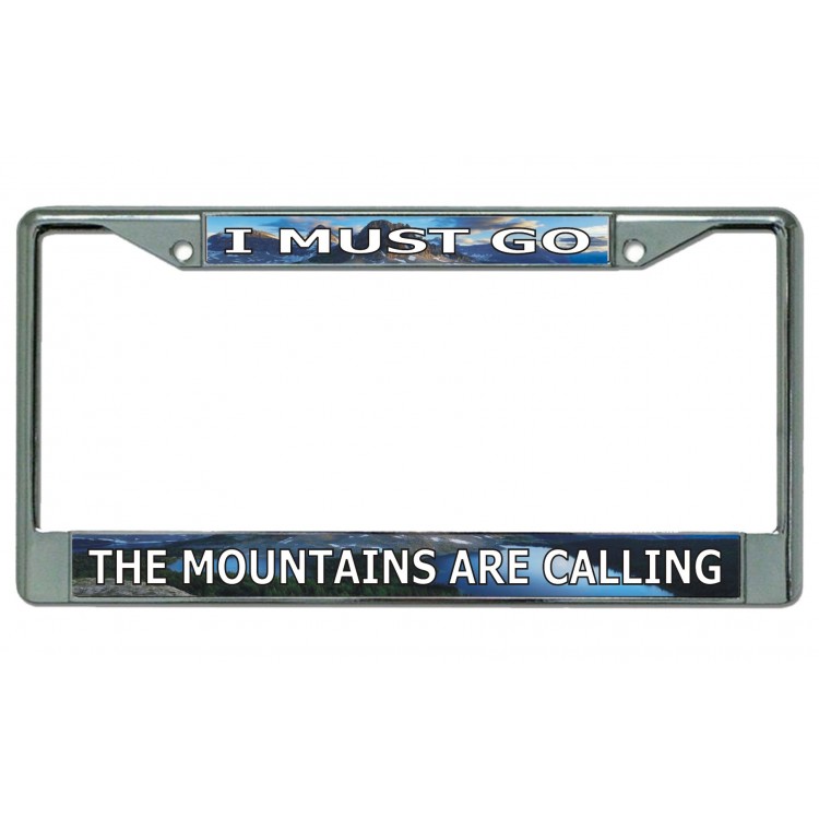 LPO4594 6 x 12 in. The Mountains are Calling No.2 Chrome License Plate Frame