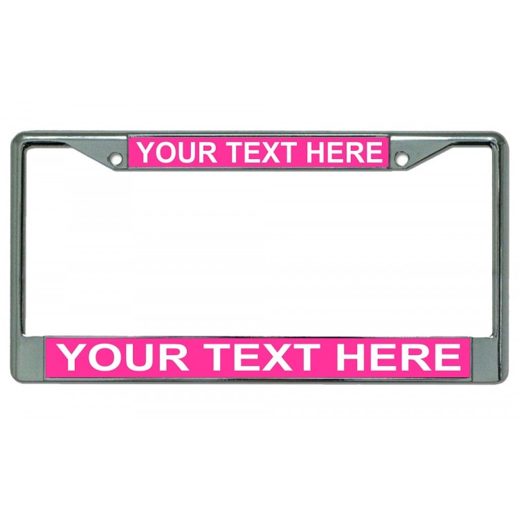 LPO1885 6 x 12 in. Custom Personalized Hot Pink & Chrome License Plate Frame