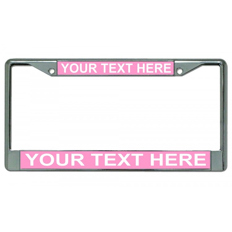 LPO1890 6 x 12 in. Custom Personalized Pink Background Chrome License Plate Frame