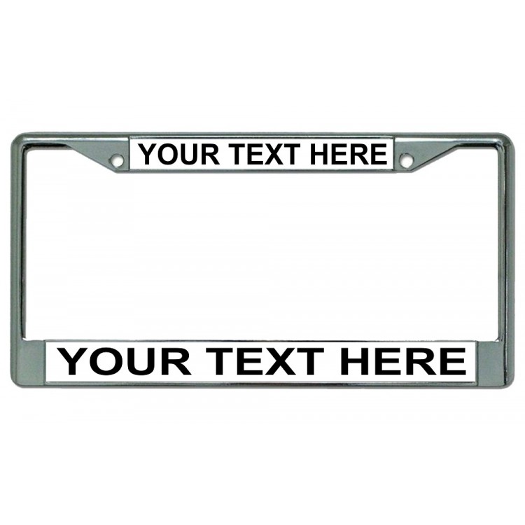 LPO1893 6 x 12 in. Custom Personalized White Background Chrome License Plate Frame