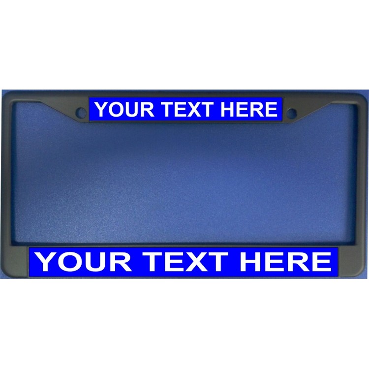 LPO1896 6 x 12 in. Custom Personalized Blue Background Black License Plate Frame
