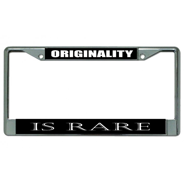 LPO4817 6 x 12 in. Originality is Rare Chrome License Plate Frame