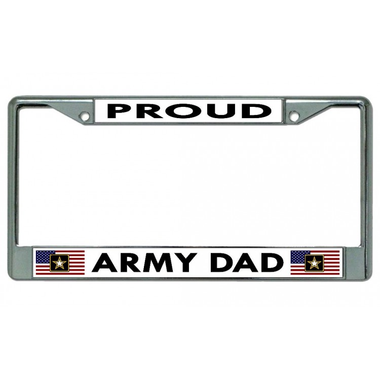 6 x 12 in. Proud Army Dad Chrome License Plate Frame