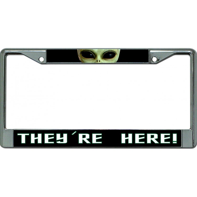 LPO6544 6 x 12 in. They are Here Alien Chrome License Plate Frame