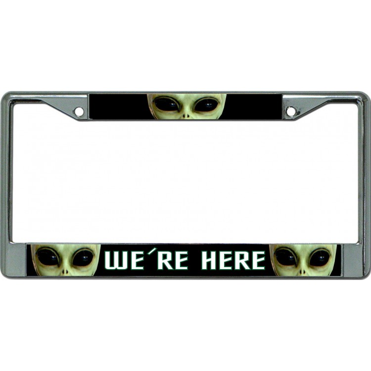 6 x 12 in. We are Here Alien Chrome License Plate Frame