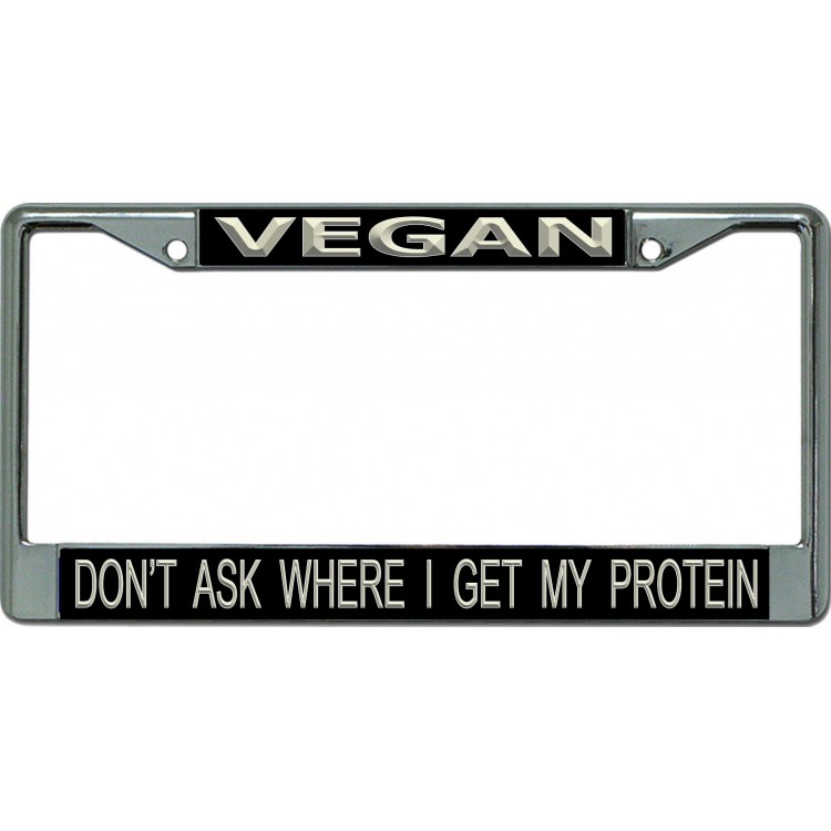 LPO6559 6 x 12 in. Vegan Dont Ask Chrome License Plate Frame