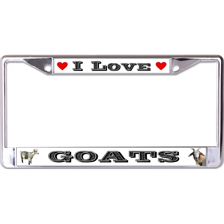 LPO6761 6 x 12 in. I Love Goats Chrome License Plate Frame