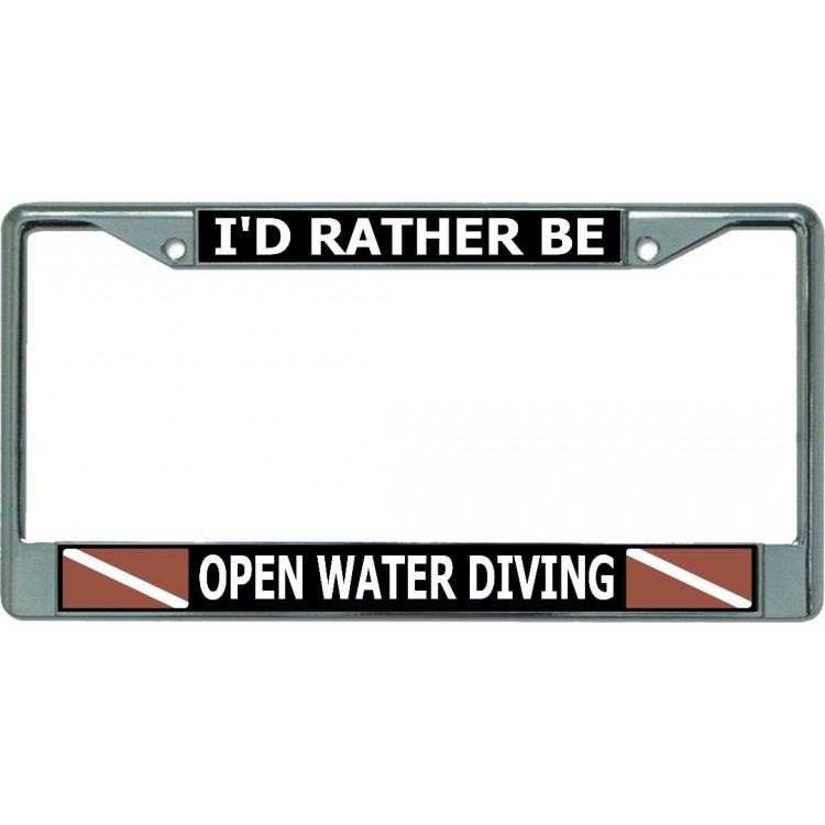 LPO5856 6 x 12 in. Id Rather Be Open Water Diving Chrome License Plate Frame