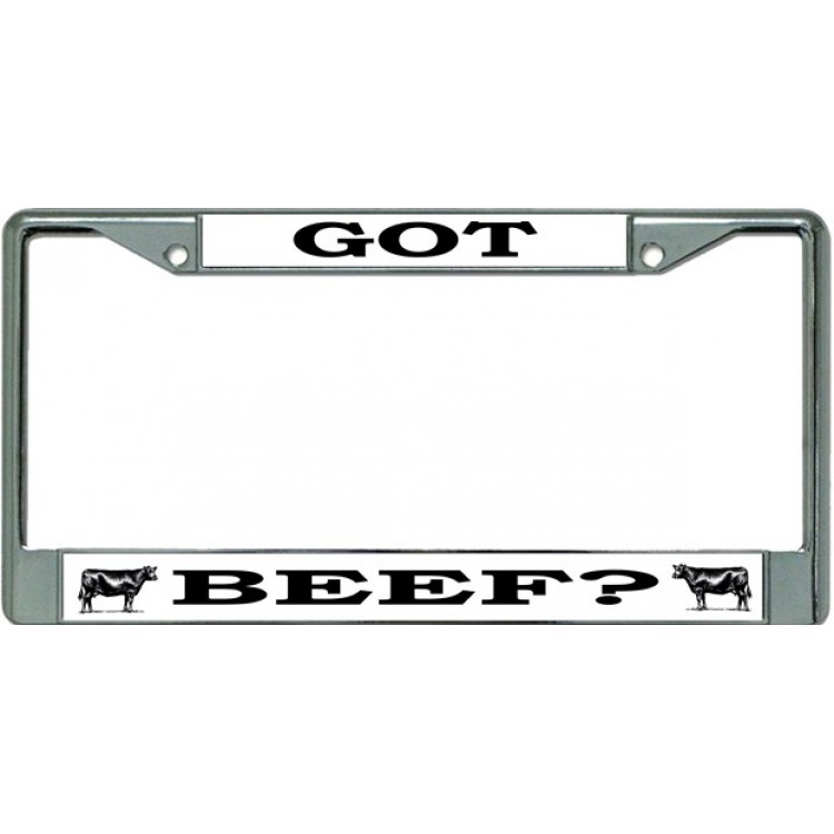 LPO2840 6 x 12 in. Got Beef Chrome License Plate Frame