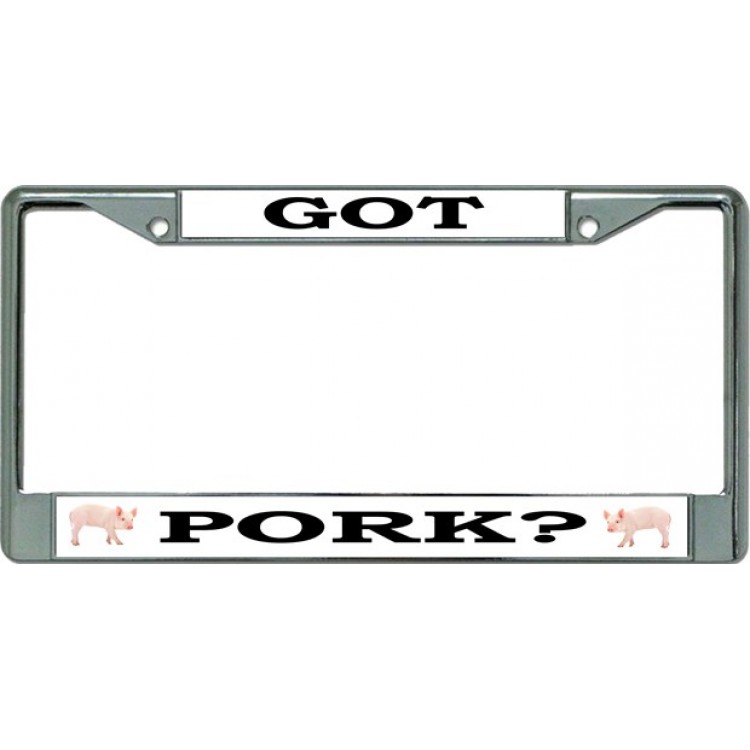 LPO2842 6 x 12 in. Got Pork Chrome License Plate Frame