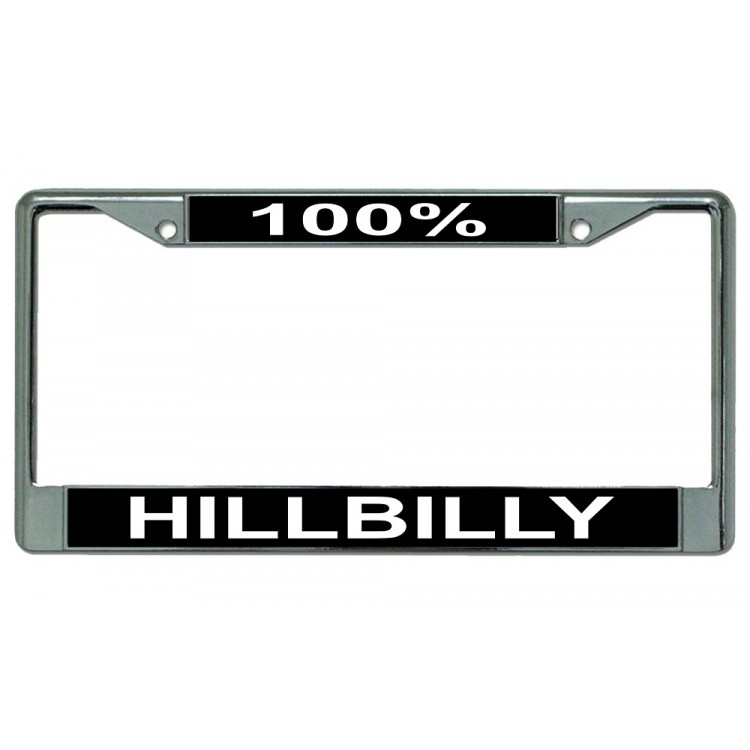 LPO2900 6 x 12 in. 100 Percent Hillbilly Chrome License Plate Frame