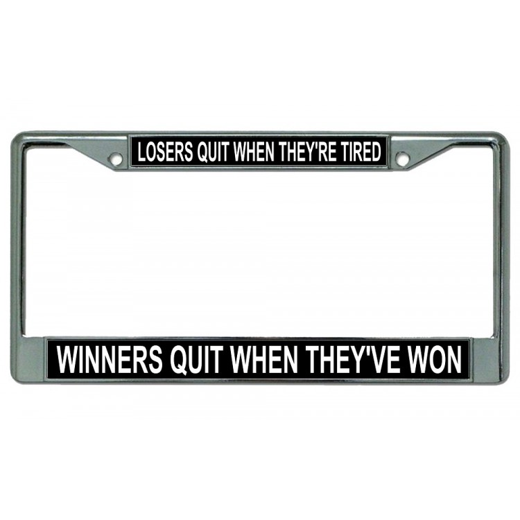 LPO2935 6 x 12 in. Winners Quit When They Have Won Chrome License Plate Frame