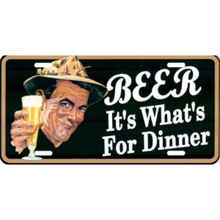 LPO427 Beer Its Whats for Dinner License Plate