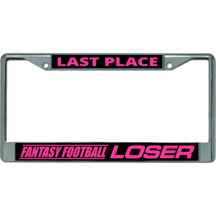 LPO5214 6 x 12 in. Last Place Fantasy Football Loser Chrome License Plate Frame