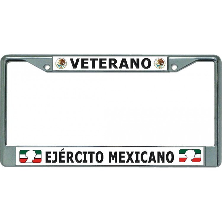 LPO5181 6 x 12 in. Veterano Ejercito Mexicano Chrome License Plate Frame