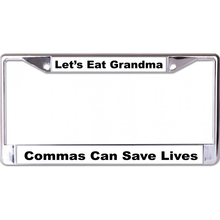 LPO6834 6 x 12 in. Commas Can Save Lives Chrome License Plate Frame