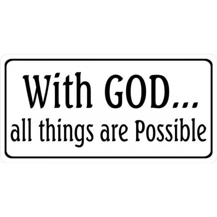 LPO1042 with God All Things are Possible License Plate