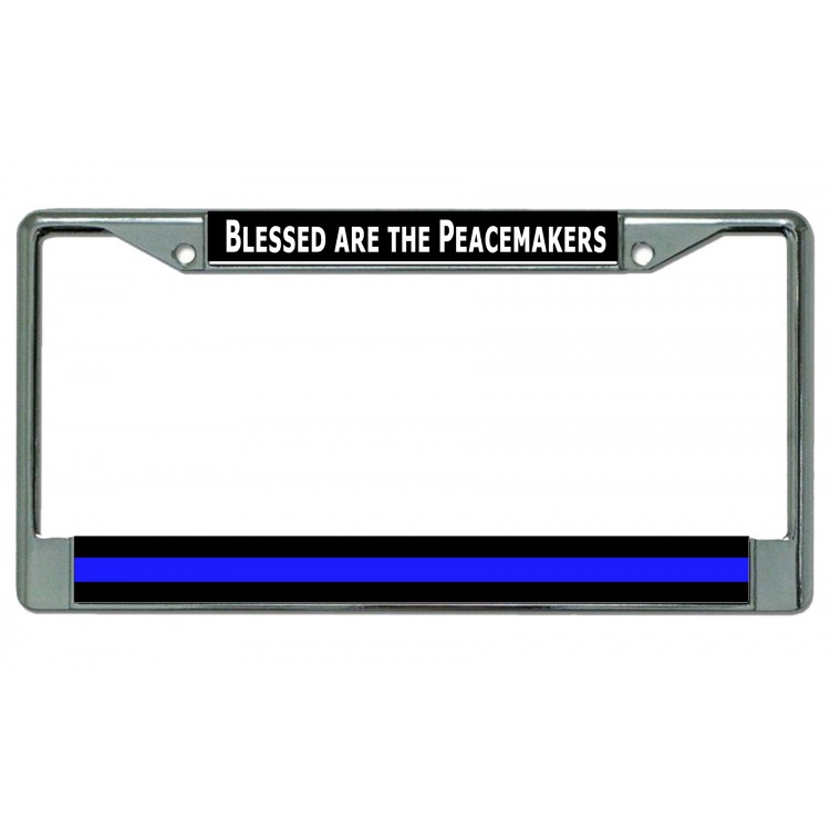 LPO2995 6 x 12 in. Blessed are the Peacemakers Thin Blue Line Chrome License Plate Frame