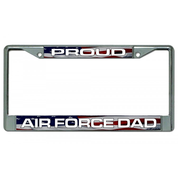 LPO2999 Proud Air Force Dad Chrome License Plate Frame