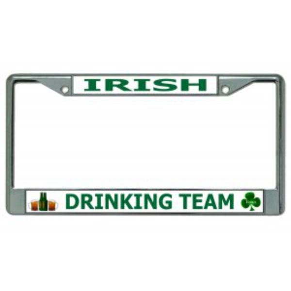 LPO3063 6 x 12 in. Irish Drinking Team Chrome License Plate Frame