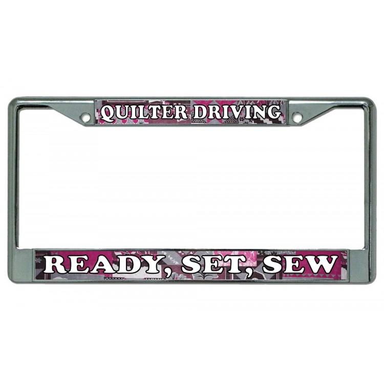 LPO3075 6 x 12 in. Quilter Driving Ready, Set & Sew Chrome License Plate Frame