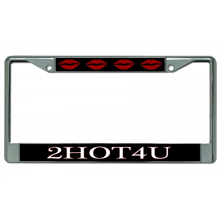 LPO3081 6 x 12 in. 2 Hot 4 U Lips Chrome License Plate Frame