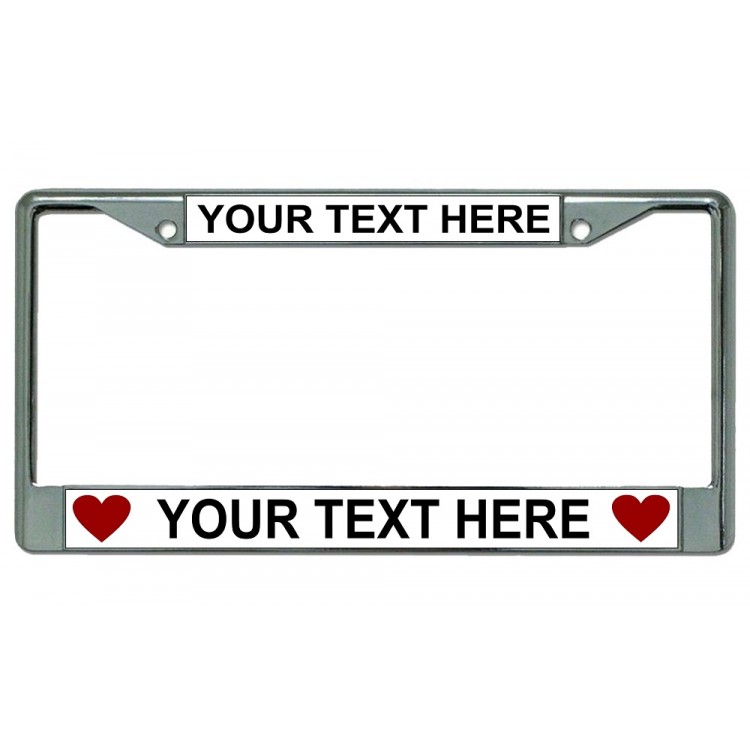 LPO3108 6 x 12 in. Your Text Here Hearts Chrome License Plate Frame