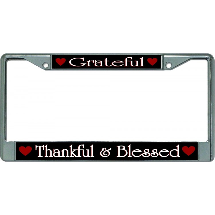 LPO6013 6 x 12 in. Grateful Thankful & Blessed Chrome License Plate Frame