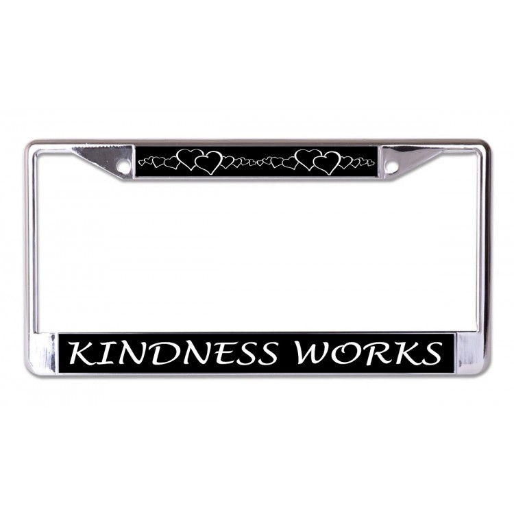 LPO7101 6 x 12 in. Kindness Works with Hearts Chrome License Plate Frame
